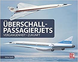 okumak Überschall-Passagierjets: Vergangenheit - Zukunft
