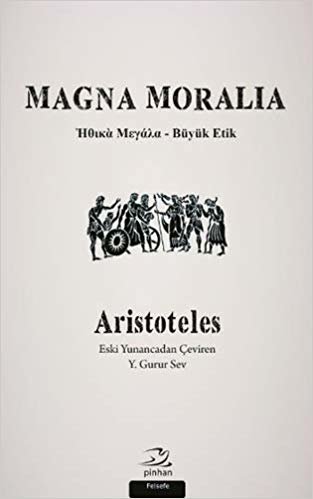 okumak Magna Moralia: Büyük Etik