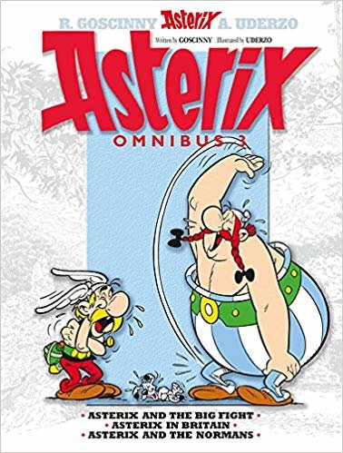 okumak Asterix: Omnibus 3: Asterix and the Big Fight, Asterix in Britain, Asterix and the Normans