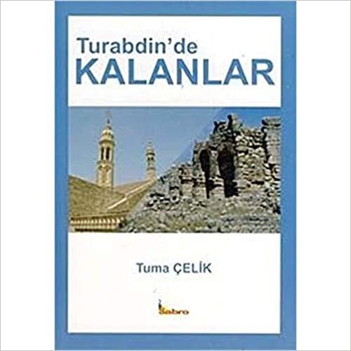 okumak Turabdin&#39;de Kalanlar