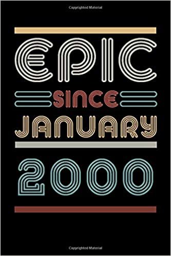 okumak Epic Since 2000 January: Birthday Lined Notebook / Journal Gift, 120 Pages, 6x9, Soft Cover, Matte Finish &quot;Vintage Birthday Gifts&quot;