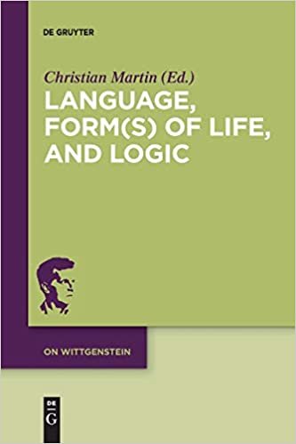 okumak Language, Form(s) of Life, and Logic: Investigations after Wittgenstein (On Wittgenstein, Band 4)