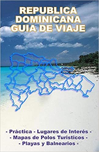 okumak REPUBLICA DOMINICANA - GUIA DE VIAJE