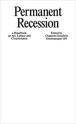 okumak Permanent Recession: A Handbook on Art, Labour and Circumstance (Onomatopee)