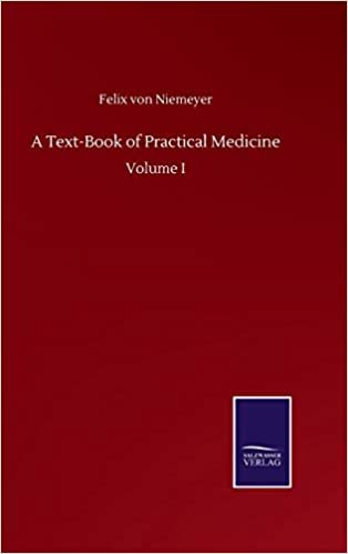 okumak A Text-Book of Practical Medicine: Volume I