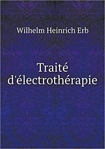 okumak Traité d&#39;Électrothérapie