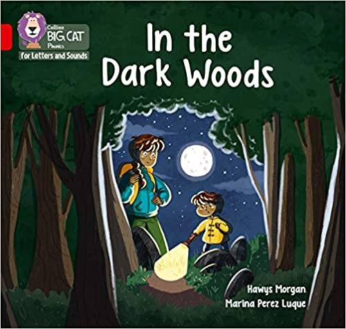 okumak In the Dark Woods: Band 2b/Red B (Collins Big Cat Phonics for Letters and Sounds)