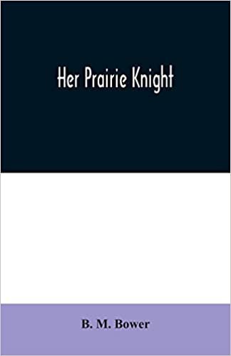 okumak Her Prairie Knight