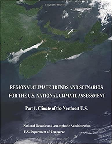 okumak Regional Climate Trends and Scenarios for the U.S. National Climate Assessment: Part 1. Climate of the Northeast U.S.