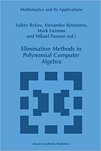 okumak Elimination Methods in Polynomial Computer Algebra (Mathematics and Its Applications (closed))