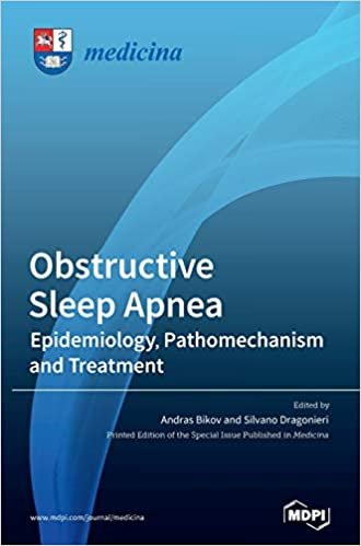 okumak Obstructive Sleep Apnea: Epidemiology, Pathomechanism and Treatment