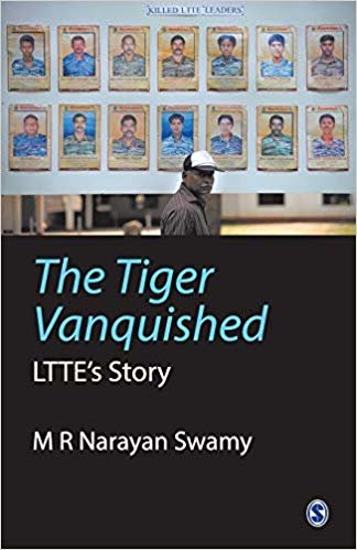 okumak The Tiger Vanquished : LTTE&#39;s Story