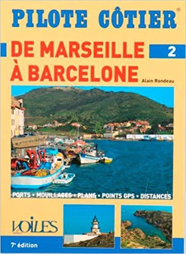 okumak PILOTE COTIER N°2 : MARSEILLE-BARCELONE  (7EME EDI (SANS COLLECTION)