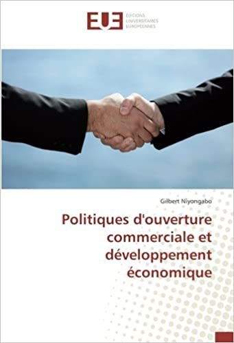 okumak Politiques d&#39;ouverture commerciale et développement économique (OMN.UNIV.EUROP.)