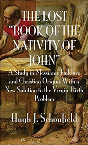 okumak The Lost &quot;Book of the Nativity of John&quot;