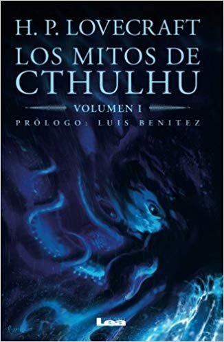 Los Mitos de Cthulhu: Volumen 1