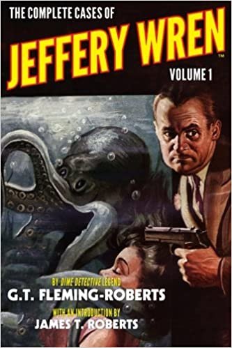 okumak The Complete Cases of Jeffery Wren, Volume 1 (The Dime Detective Library)