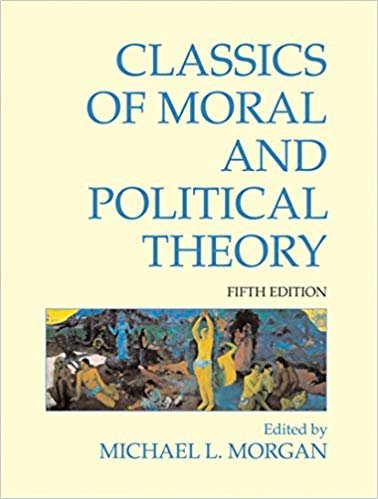 okumak Classics of Moral and Political Theory: 5th Edition