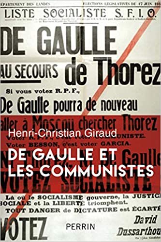 okumak De Gaulle et les communistes