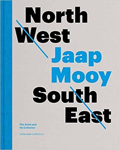 okumak NorthWest - SouthEast : Jaap Mooy - The Artist and His Collector