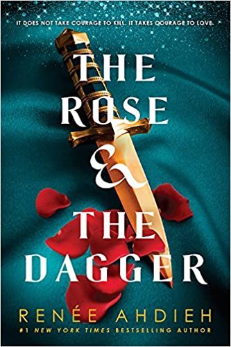 okumak The Rose and the Dagger: The Wrath and the Dawn Book 2
