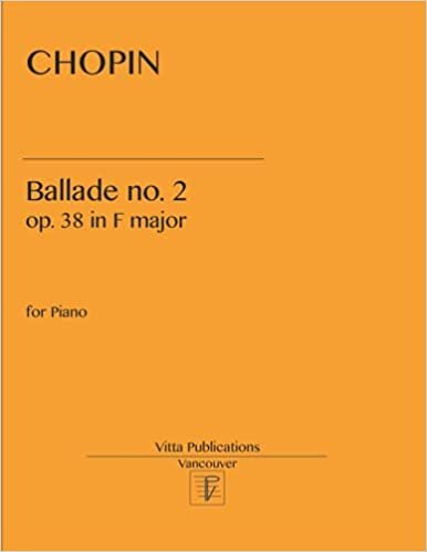 okumak Chopin. Ballade no. 2: op. 38 in F major