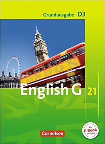 okumak English G 21. Grundausgabe D 3. Schülerbuch: 7. Schuljahr