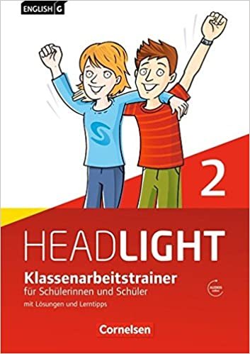 okumak English G Headlight - Allgemeine Ausgabe / Band 2: 6. Schuljahr - Klassenarbeitstrainer mit Lösungen und Audio-Materialien