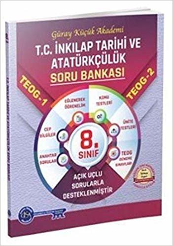 okumak TEOG 1 -2 T.C. İnkılap Tarihi ve Atatürkçülük Soru Bankası
