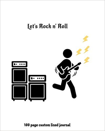 okumak Let&#39;s Rock n&#39; Roll: 100 page custom lined journal