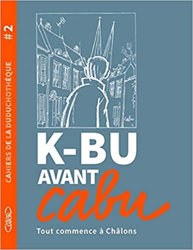 okumak Cahiers de la duduchotèque #2 K-BU avant Cabu (2)