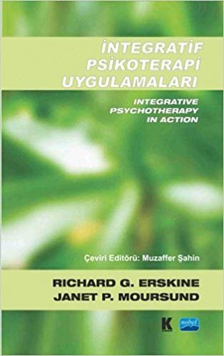 okumak İntegratif Psikoterapi Uygulamaları