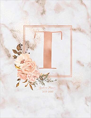 okumak Academic Planner 2019-2020: Pink Marble Gold Monogram Letter T with Flowers Academic Planner July 2019 - June 2020 for Students, Moms and Teachers (School and College)