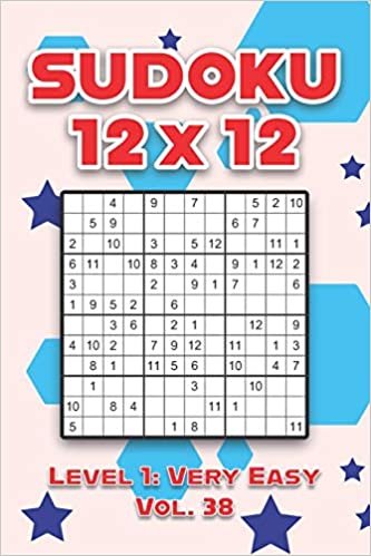 okumak Sudoku 12 x 12 Level 1: Very Easy Vol. 38: Play Sudoku 12x12 Twelve Grid With Solutions Easy Level Volumes 1-40 Sudoku Cross Sums Variation Travel ... Challenge All Ages Kids to Adult Gifts