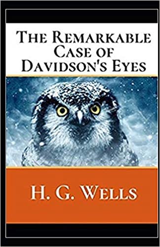 okumak The Remarkable Case of Davidson&#39;s Eyes Illustrated