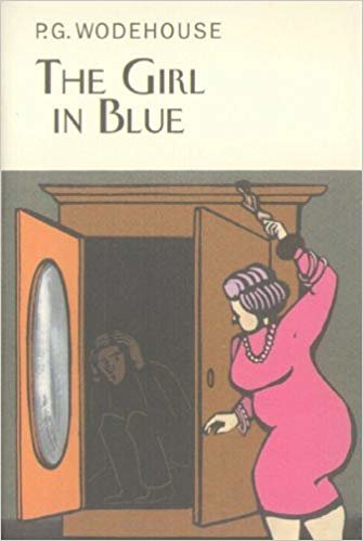 okumak The Girl in Blue (Everymans Library P G WODEHOUSE)