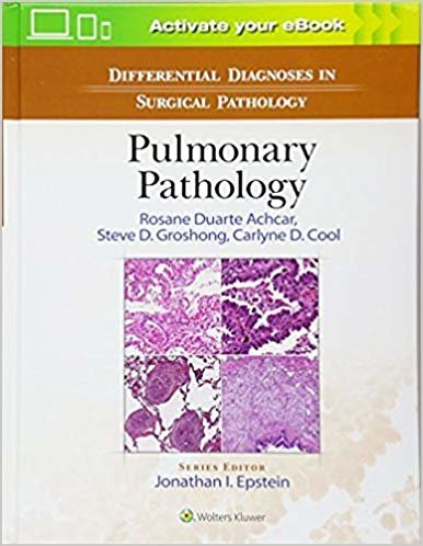 okumak Differential Diagnosis in Surgical Pathology: Pulmonary Pathology