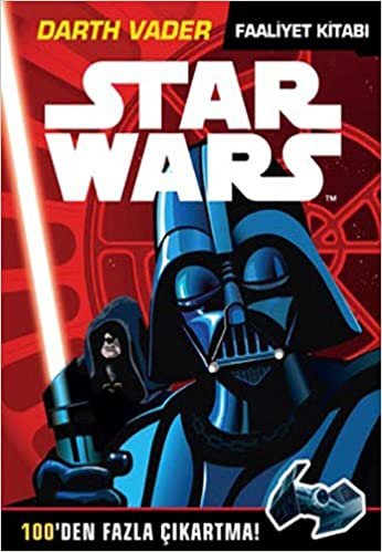 okumak Disney Star Wars Darth Vader Faaliyet Kitabı: 100&#39;den Fazla Çıkartma!: 100&#39;den Fazla Çıkartma!