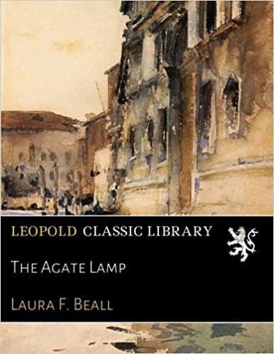 okumak The Agate Lamp