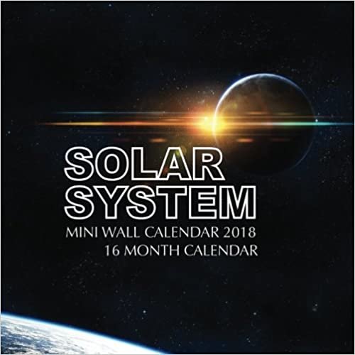 okumak Solar System Mini Wall Calendar 2018: 16 Month Calendar
