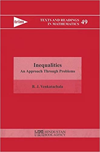 okumak Inequalities: An Approach Through Problems (Texts &amp; Readings in Mathematics) (Texts and Readings in Mathematics)