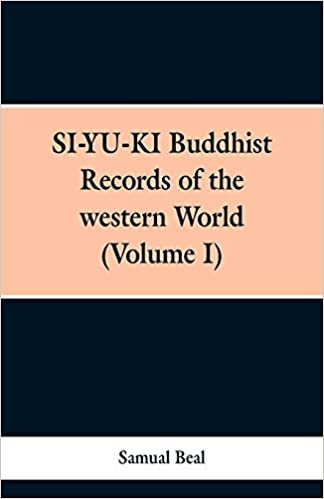 okumak SI-YU-KI Budhist Records of the western World. (Volume I)