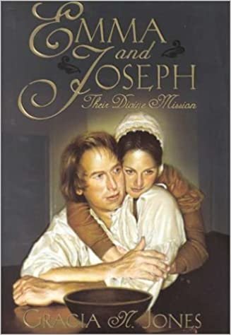okumak Emma and Joseph: Their Divine Mission [Hardcover] Jones, Gracia N.