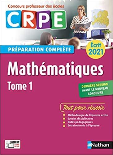 okumak Mathématiques - tome 1 Préparation complète - Ecrit 2021 (CRPE) 2020 (1) (Concours professeur des écoles préparation à l&#39;épreuve, Band 1)