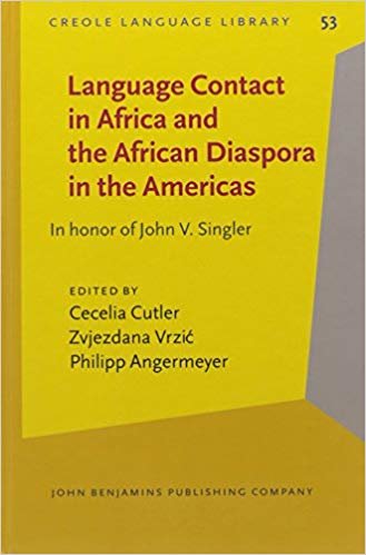 okumak Language Contact in Africa and the African Diaspora in the Americas : In honor of John V. Singler : 53