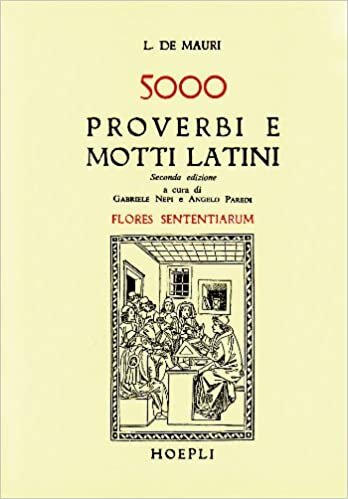 okumak Cinquemila proverbi e motti latini (Flores sententiarum)