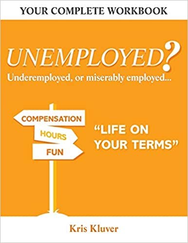 okumak Unemployed? &quot;Life on your Terms&quot;