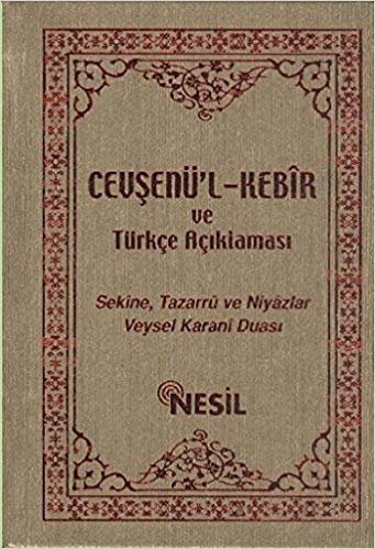 okumak Cevşenü&#39;l-Kebir ve Türkçe Açıklaması Sekine, Taz