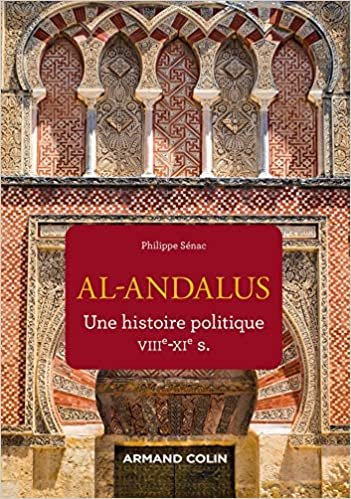 okumak Al-Andalus - Une histoire politique VIIe-XIe s.: Une histoire politique VIIIe-XIe s. (Mnémosya)