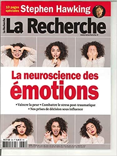 okumak La Recherche N°534 - avril 2018 - la neuroscience des émotions